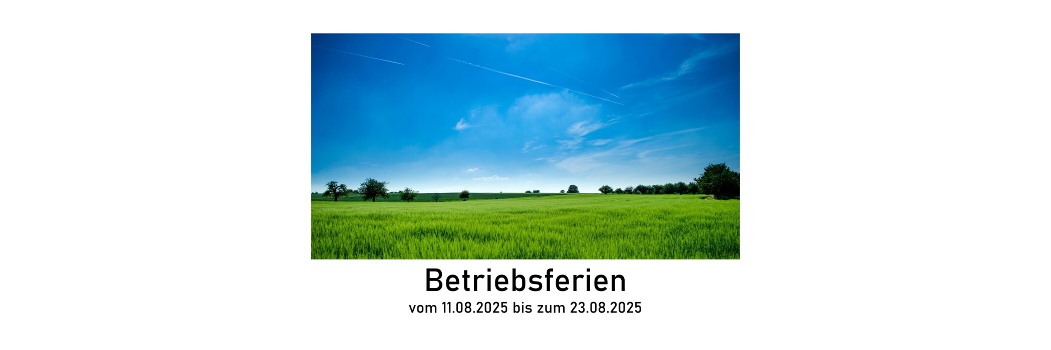 Betriebsferien