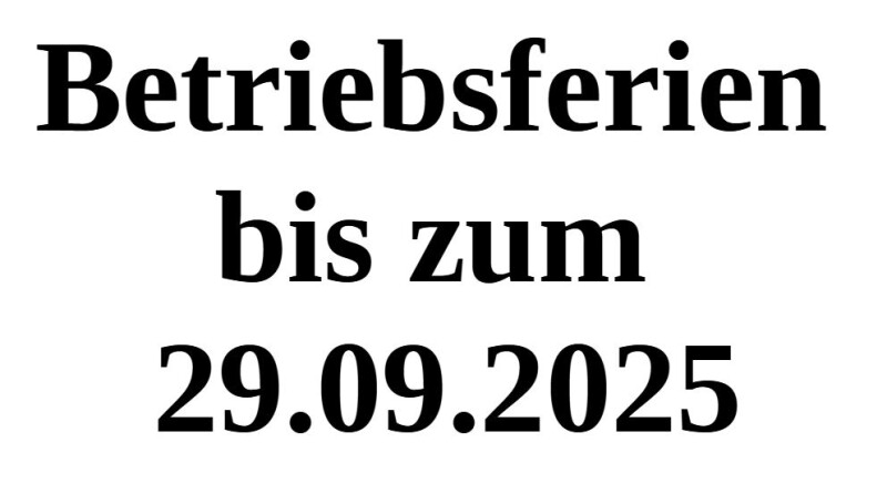 Betriebsferien 2025