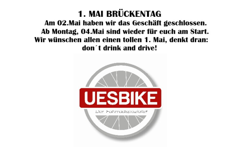 Brückentag 1.Mai
