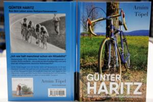 GÜNTER HARITZ: Aus dem Leben eines Radsportbesessenen