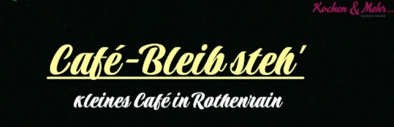 Café-Bleib steh´